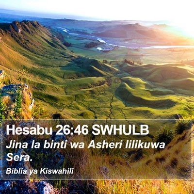 Hesabu 26:46 SWHULB Bible Verse Image