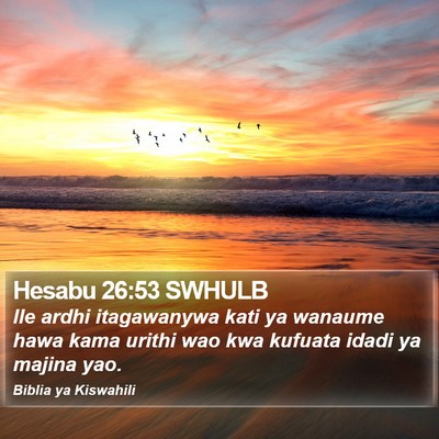 Hesabu 26:53 SWHULB Bible Verse Image