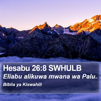 Hesabu 26:8 SWHULB Bible Verse Image