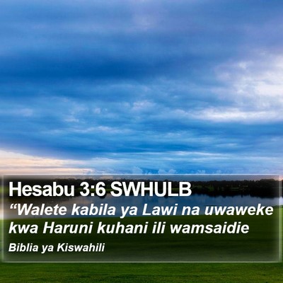 Hesabu 3:6 SWHULB Bible Verse Image