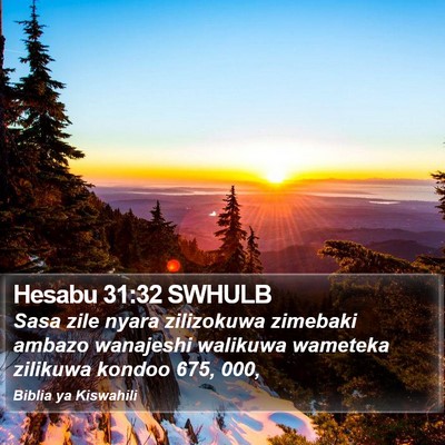 Hesabu 31:32 SWHULB Bible Verse Image