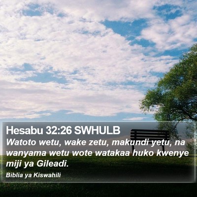 Hesabu 32:26 SWHULB Bible Verse Image