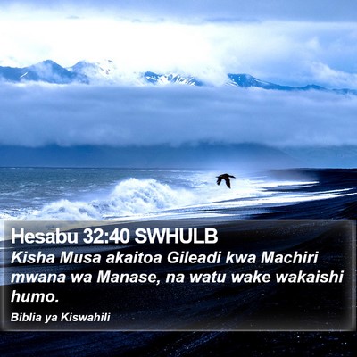 Hesabu 32:40 SWHULB Bible Verse Image
