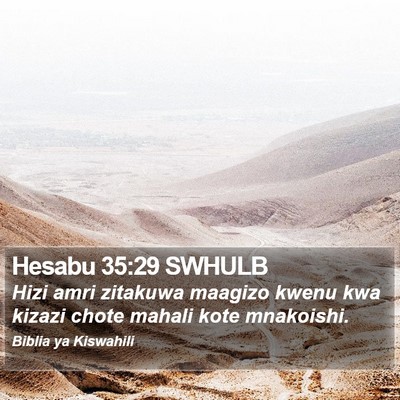 Hesabu 35:29 SWHULB Bible Verse Image
