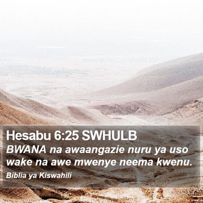 Hesabu 6:25 SWHULB Bible Verse Image