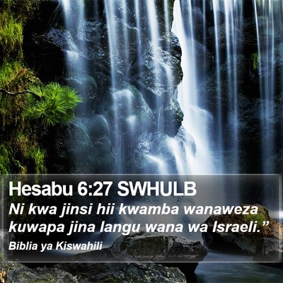 Hesabu 6:27 SWHULB Bible Verse Image