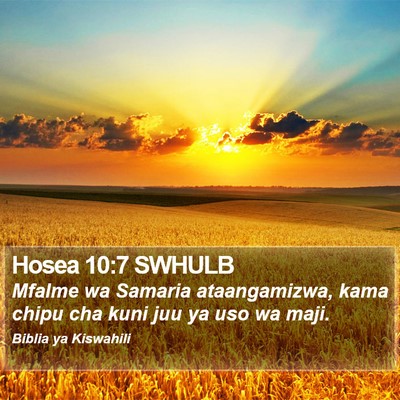 Hosea 10:7 SWHULB Bible Verse Image