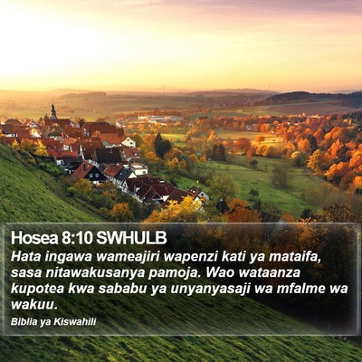 Hosea 8:10 SWHULB Bible Verse Image