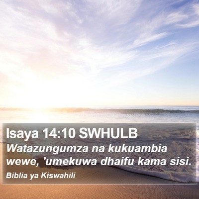 Isaya 14:10 SWHULB Bible Verse Image