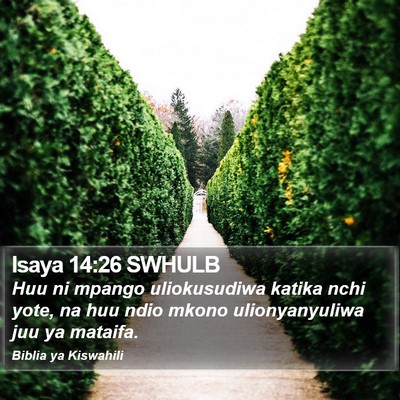 Isaya 14:26 SWHULB Bible Verse Image