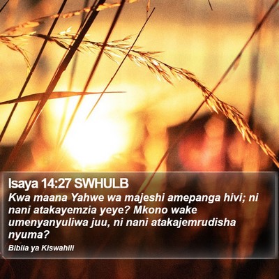 Isaya 14:27 SWHULB Bible Verse Image