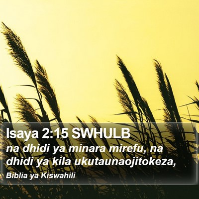Isaya 2:15 SWHULB Bible Verse Image