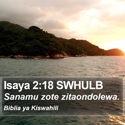 Isaya 2:18 SWHULB Bible Verse Image
