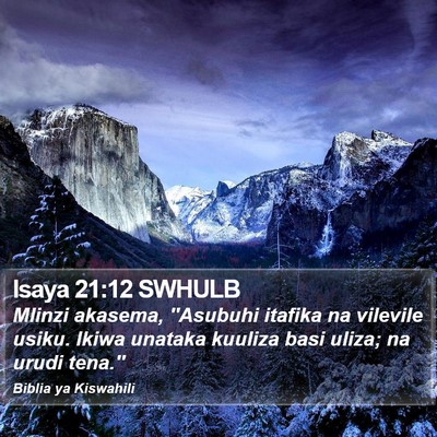 Isaya 21:12 SWHULB Bible Verse Image