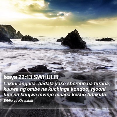 Isaya 22:13 SWHULB Bible Verse Image