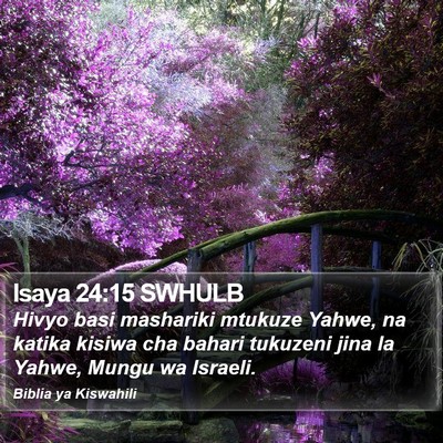 Isaya 24:15 SWHULB Bible Verse Image