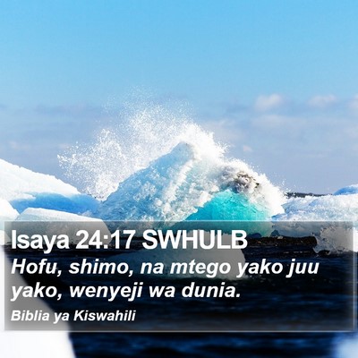 Isaya 24:17 SWHULB Bible Verse Image