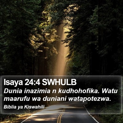 Isaya 24:4 SWHULB Bible Verse Image