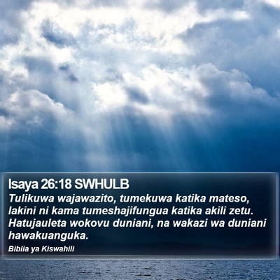 Isaya 26:18 SWHULB Bible Verse Image