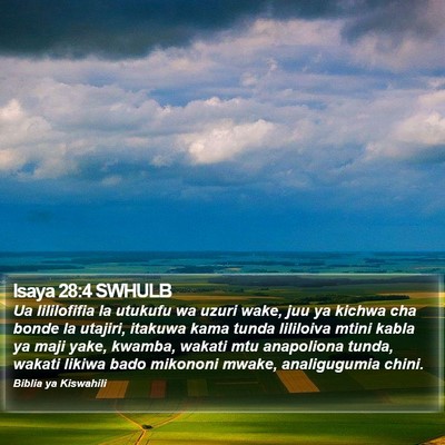 Isaya 28:4 SWHULB Bible Verse Image