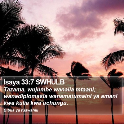 Isaya 33:7 SWHULB Bible Verse Image