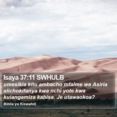 Isaya 37:11 SWHULB Bible Verse Image