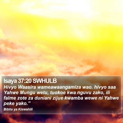 Isaya 37:20 SWHULB Bible Verse Image