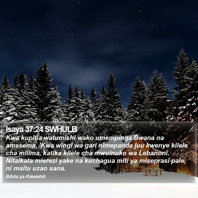 Isaya 37:24 SWHULB Bible Verse Image