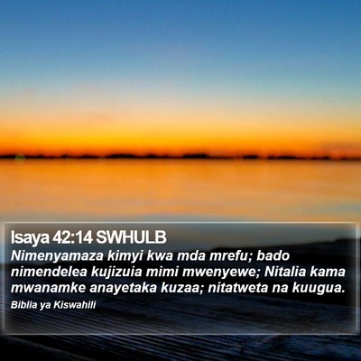 Isaya 42:14 SWHULB Bible Verse Image
