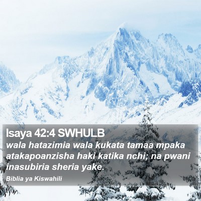 Isaya 42:4 SWHULB Bible Verse Image