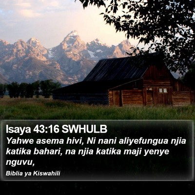 Isaya 43:16 SWHULB Bible Verse Image