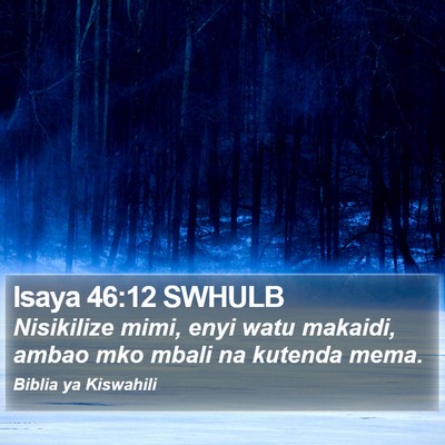 Isaya 46:12 SWHULB Bible Verse Image