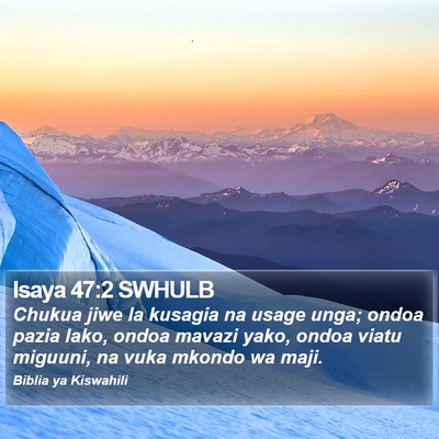 Isaya 47:2 SWHULB Bible Verse Image