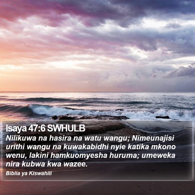 Isaya 47:6 SWHULB Bible Verse Image