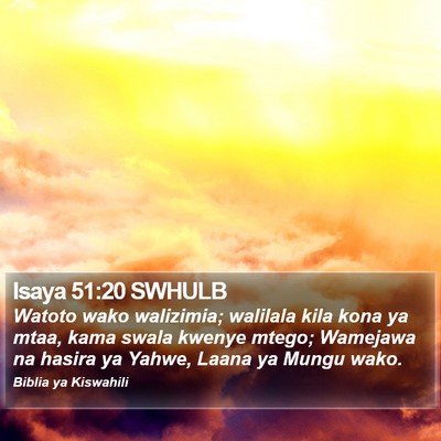 Isaya 51:20 SWHULB Bible Verse Image