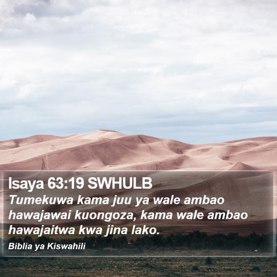 Isaya 63:19 SWHULB Bible Verse Image