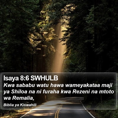 Isaya 8:6 SWHULB Bible Verse Image