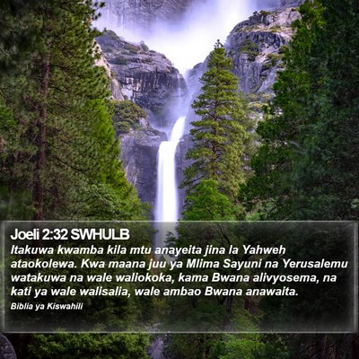 Joeli 2:32 SWHULB Bible Verse Image