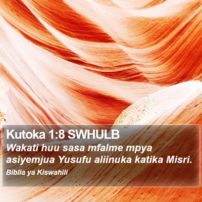 Kutoka 1:8 SWHULB Bible Verse Image
