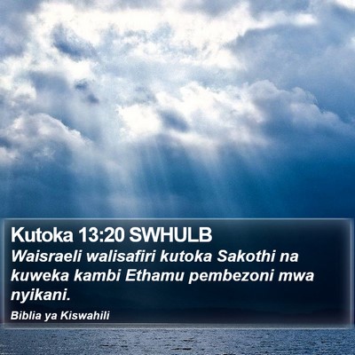 Kutoka 13:20 SWHULB Bible Verse Image