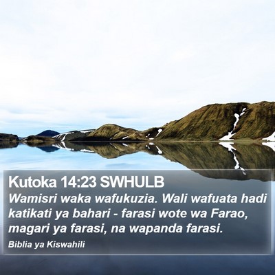 Kutoka 14:23 SWHULB Bible Verse Image