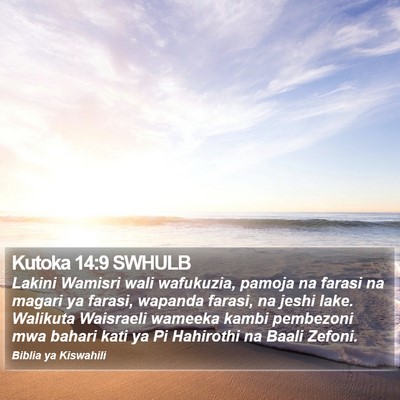 Kutoka 14:9 SWHULB Bible Verse Image