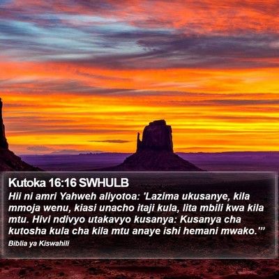 Kutoka 16:16 SWHULB Bible Verse Image