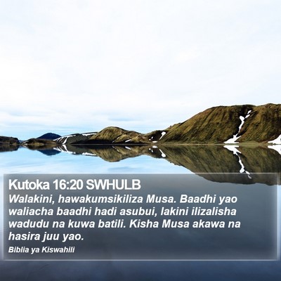 Kutoka 16:20 SWHULB Bible Verse Image