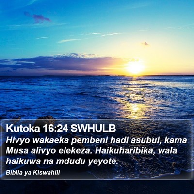 Kutoka 16:24 SWHULB Bible Verse Image