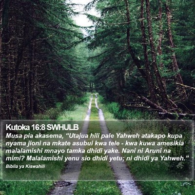 Kutoka 16:8 SWHULB Bible Verse Image