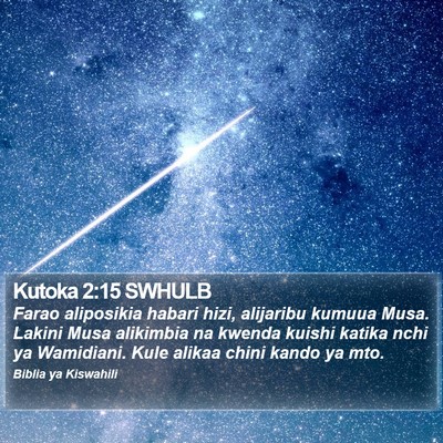 Kutoka 2:15 SWHULB Bible Verse Image