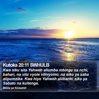 Kutoka 20:11 SWHULB Bible Verse Image
