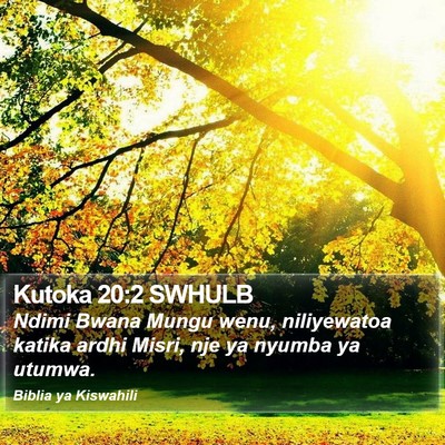 Kutoka 20:2 SWHULB Bible Verse Image