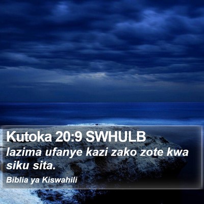 Kutoka 20:9 SWHULB Bible Verse Image